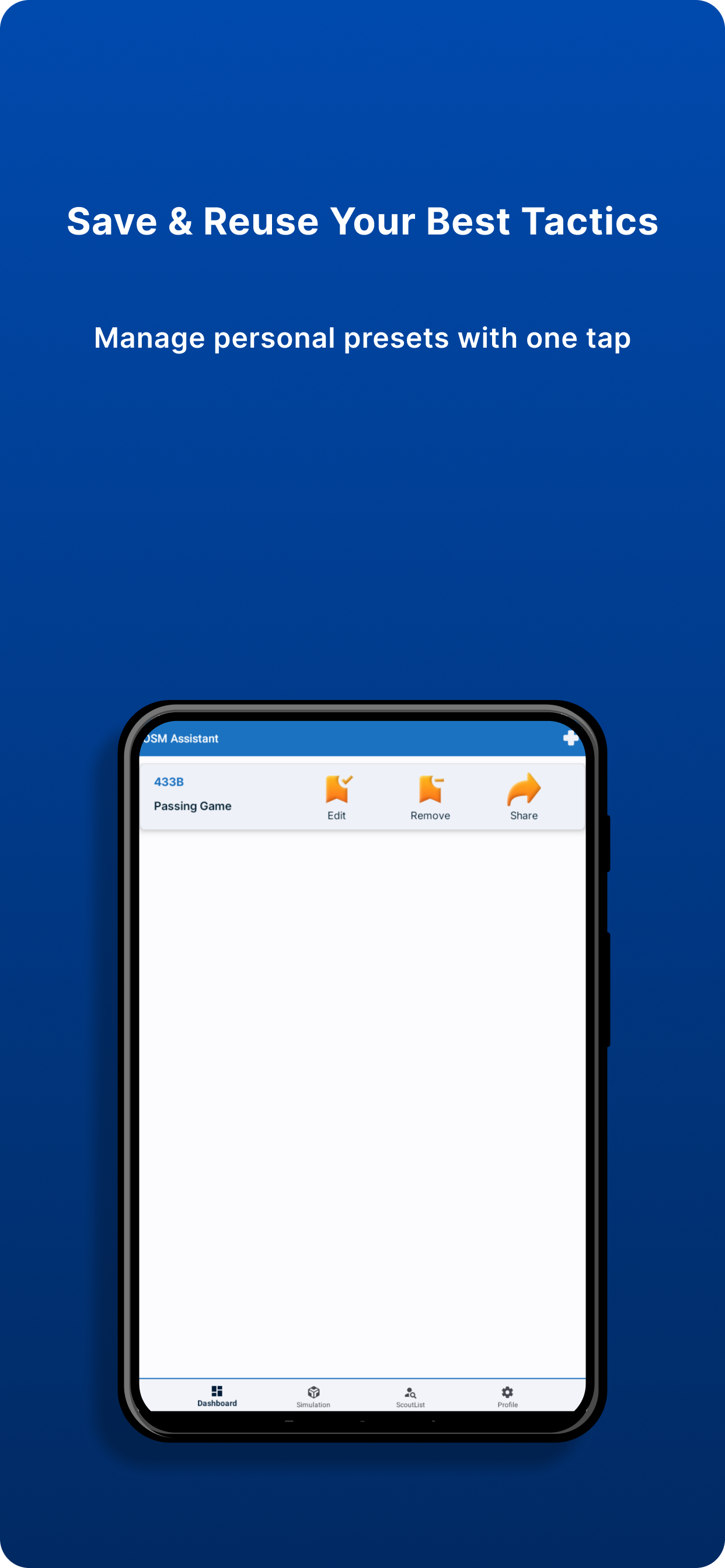 OSM Tactics and Scout Assistant Useer Tactics screen