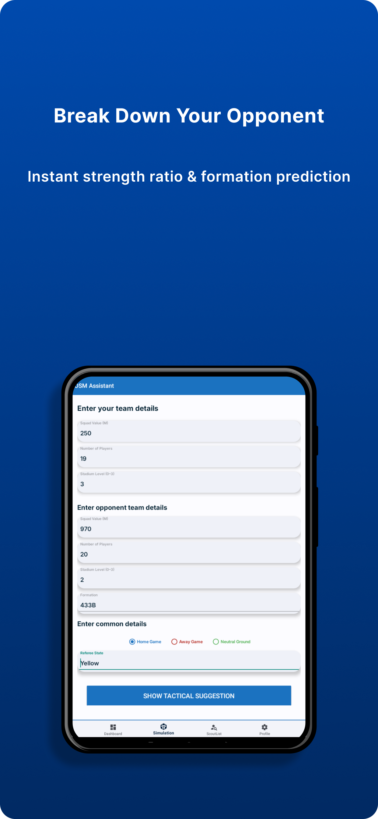 OSM Tactics and Scout Assistant simulation input screen